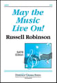 May the Music Live On SATB choral sheet music cover